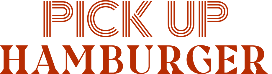 PICK UP HAMBURGER